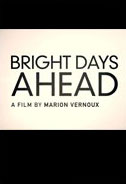 Bright Days Ahead Poster