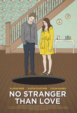 No Stranger Than Love Poster