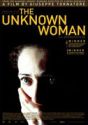 The Unknown Woman<BR>(Sconosciuta La)